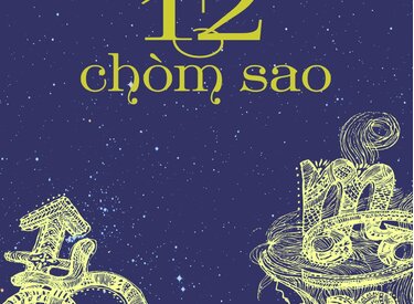 Cuộc hành trình khám phá bí ẩn "mật ngữ 12 chòm sao