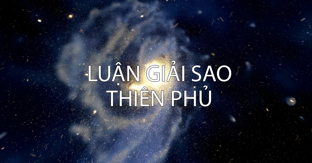 Luận Giải Sao Thiên Phủ | Thầy Phúc Hùng Tử Vi | Lập & Luận Giải Lá Số ...